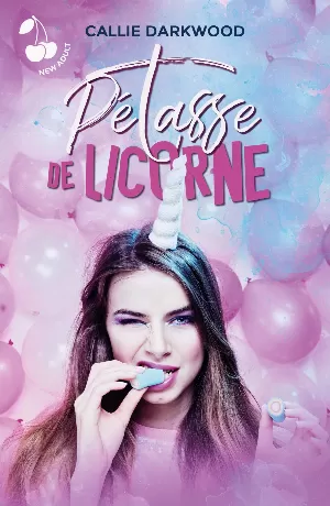 Callie Darkwood – Pétasse de licorne